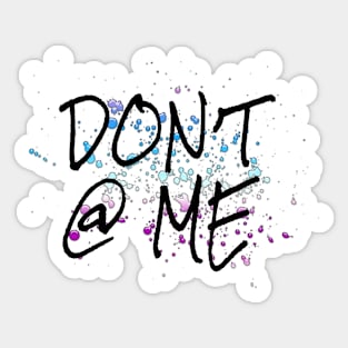 Don't @ me Sticker